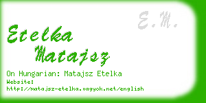 etelka matajsz business card